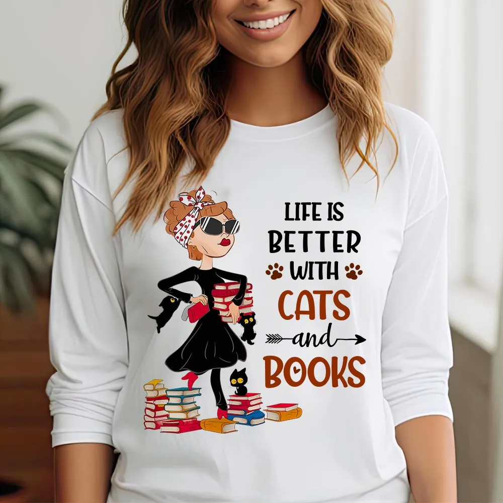 Life Is Better With Cats And Books Book Lovers Gift LSW475